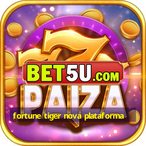 Fortune Tiger Nova Plataforma Ufra